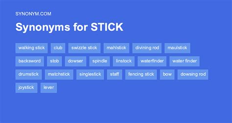Stick With synonyms .